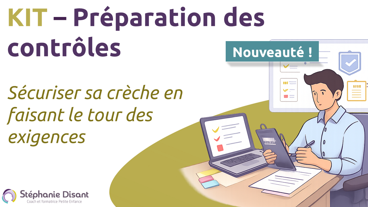 Kit | Préparation des contrôles en crèche